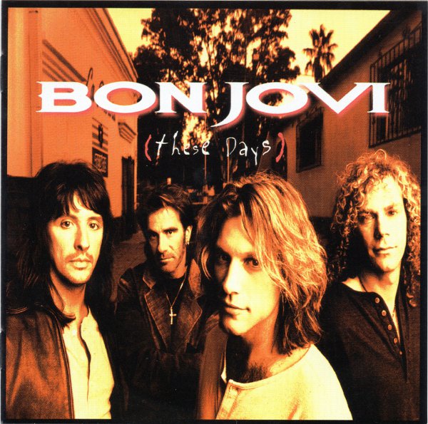 english booklet lyrics, Bon Jovi - These Days (+2)